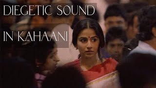 Diegetic sound in kahaani [upl. by Ridglea336]