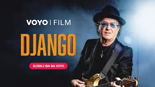 Django  nový Voyo Film o hudobnej legende Petr Janda Olympic [upl. by Peskoff279]