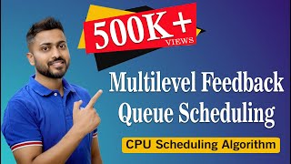 L211 Multilevel Feedback Queue Scheduling  Operating System [upl. by Carey924]