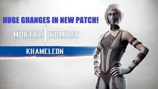 HUGE CHANGES TO KHAMELEON IN NEWEST MK1 PATCH [upl. by Ajile]