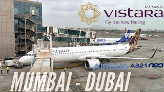 Trip Report  India’s Best Airline  Mumbai  Dubai  Vistara Economy Class  Airbus A321neo [upl. by Ynot297]