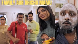 FAMILY AUR DHICHA MAMU Ft GULLU DADA [upl. by Anitsahs]