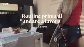 Routine prima di andare a lavoro [upl. by Llieno]