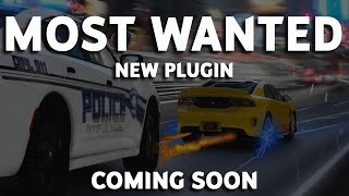 Most Wanted Plugin Coming Soon  Trailer  GTA V LSPDFR [upl. by Hevak]