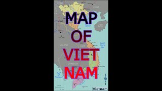 MAP OF VIETNAM [upl. by Anaeg]