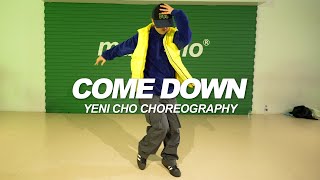 Anderson Paak  Come Down  Yeni Cho Choreography [upl. by Julienne]