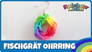 Rainbow Loom FischgrätOhrring deutsche Anleitung [upl. by Ahseid]