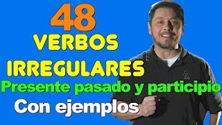 48 VERBOS IRREGULARES EN INGLES MUY NECESARIOS DE SABER Presente pasado [upl. by Theurer]