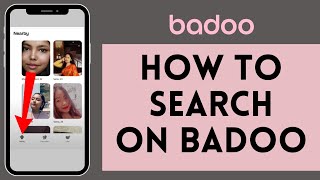 How to Search on Badoo 2024  Find on Badoo [upl. by Aneehsyt356]