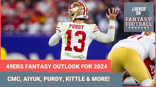 San Francisco 49ers fantasy football outlook 2024 Christian McCaffrey Brock Purdy and more [upl. by Ennyletak364]