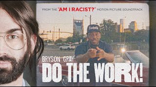 Bryson Gray  Do The Work Official Music Video [upl. by Nevyar]