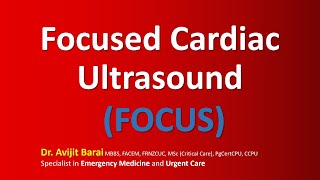 Focused cardiac ultrasound  FOCUS  Bedside echocardiography  Echocardiogram [upl. by Ibib]