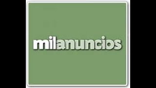 CÓMO PONER UN ANUNCIO EN MILANUNCIOS EN ESPAÑA [upl. by Lalib]