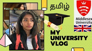 My University Vlog  My class  தமிழ்  Student in uk  Middlesex university [upl. by Ahseinet430]