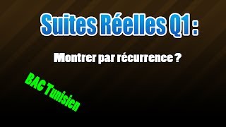 Suite Réelle  01montrer par récurrence [upl. by Olivia]