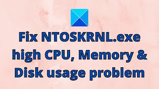 Fix NTOSKRNLexe high CPU Memory amp Disk usage problem [upl. by Banebrudge534]