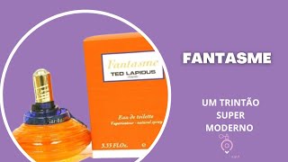 perfume Fantasme  um trintão super moderno [upl. by Graig880]