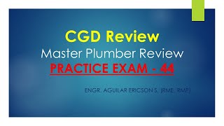 CGD Review  Master Plumber Practice Exam 44 [upl. by Shank277]