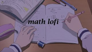 lofi playlist to finish your math homework to [upl. by Anivahs]