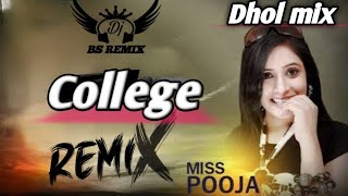 College Dhol Remix  Miss Pooja  New Punjabi Song  Latest Punjabi Song 2024 [upl. by Eleira743]