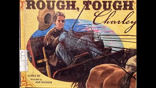 Rough Tough Charley [upl. by Garry695]