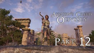 Assassins Creed Odyssey  Part 12  Full Game Played  Casual Gameplay  Playthrough [upl. by Westbrooke975]