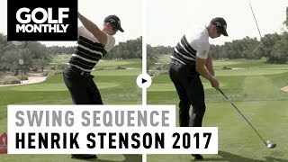 2017 Henrik Stenson Swing Sequence  Golf Monthly [upl. by Aural524]