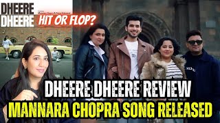 Manara Chopra Song dheere dheere Flop or Hit dheeredheere manarachopra payaldev paraskalnawat [upl. by Sorkin]