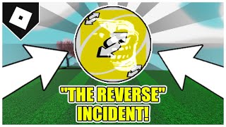 How to get quotTHE REVERSE INCIDENTquot BADGE in SLAP BATTLES ROBLOX [upl. by Esiuol]