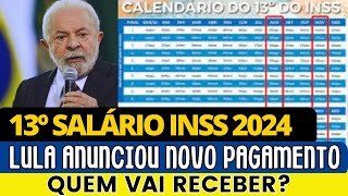 13º SALÁRIO DO INSS VAI TER NOVO PAGAMENTO GOVERNO ANUNCIOU NOVAS DATAS PARA APOSENTADOS [upl. by Zia]