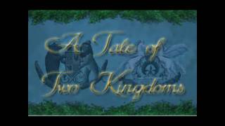 Lets Play A Tale of Two Kingdoms  1 The Tale Begins [upl. by Mishaan]