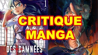 Critique Manga Le Couvent Des Damnées [upl. by Lek]