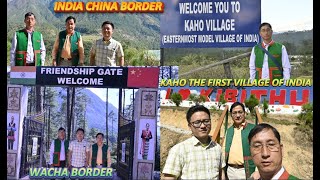 India China Border Kibithu Wacha  Kaho First Village of India  Arunachal Pradesh North East India [upl. by Omrelliug]