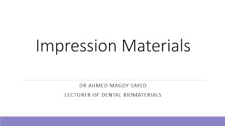 Impression Materials Dental Biomaterials [upl. by Web]