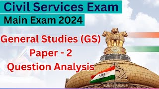 Civil Services Exam 2024  UPSC Exam  General Studies Paper2 Analysis  Main Exam  V Palanichamy [upl. by Ynamrej]