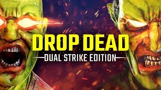 Drop Dead Dual Strike I Official Trailer [upl. by Aline782]