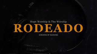 Rodeado  Grupo Hope amp Tba Worship   PISTA KARAOKE [upl. by Sesilu62]