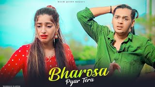 Bharosa Pyar Tera  New Song 2021  Love Story Official Video Latest Sad Song 2021 New SR Series [upl. by Berfield]