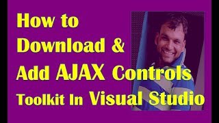 how to Download and Add Ajax Tool Kit Awesome Tools to Visual Studio Toolbox [upl. by Uyerta403]