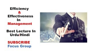 1 Efficiency amp Effectiveness in Management  Lecture 4 in UrduHindi [upl. by Anidene745]