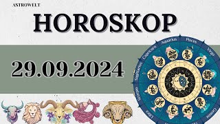 HOROSKOP FÜR 29 SEPTEMBER 2024 FÜR ALLE STERNZEICHEN [upl. by Lidah466]