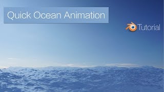 279 Blender Tutorial Quick Ocean Animation Cycles [upl. by Beller]