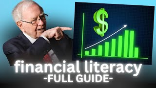 How to Become Financially Literate A Comprehensive Guide no time waste [upl. by Nathanil]