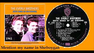 The Everly Brothers  Mention my name in Sheboygan Vinyl [upl. by Aneerhs311]