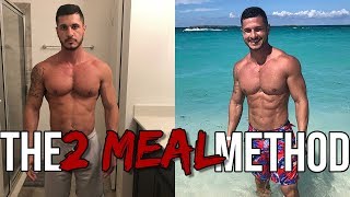 How I Got Shredded Eating 2 Meals Per Day Fast Fat Loss Hack [upl. by Kamp]