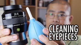 How to clean telescope eyepieces [upl. by Anizor]