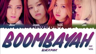 BLACKPINK  BOOMBAYAH Japanese ver Color Coded Lyrics [upl. by Akimot]