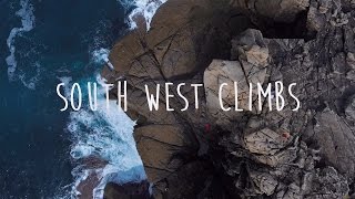 Guide To Great British Climbing In South West England [upl. by Sigmund]