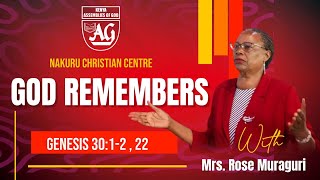 GOD REMEMBERS  GENESIS 3012 22  MRS ROSE MURAGURI [upl. by Noyerb831]