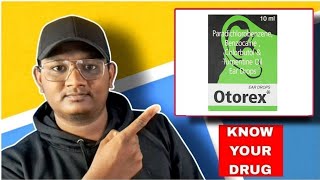 Otorex Ear Drops  Know Your Drug  தமிழில் [upl. by Einreb695]